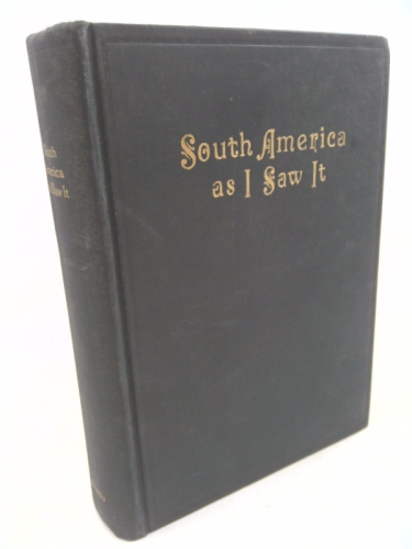 South America as I Saw It