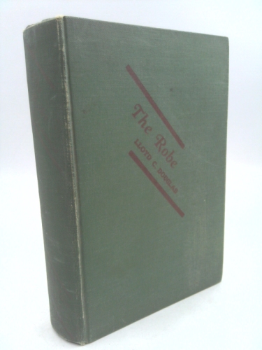 The Robe: The Story of The Soldier Who Tossed for Christ's Robe and Won