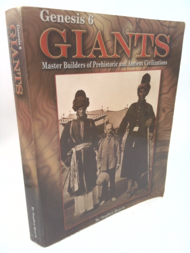Genesis 6 Giants Master Builders of Prehistoric and Ancient Civilizations