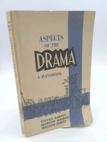 Aspects Of The Drama; A Handbook