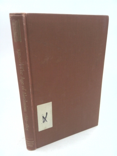 The age of absolutism, 1660-1815