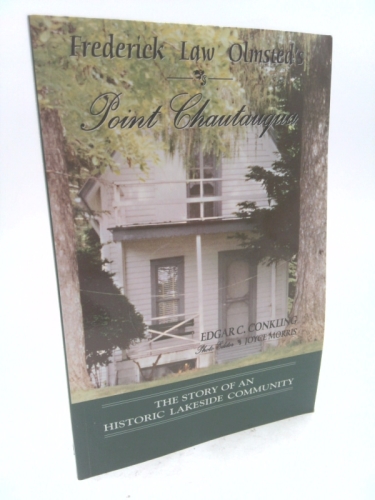 Frederick Law Olmsted's Point Chautauqua