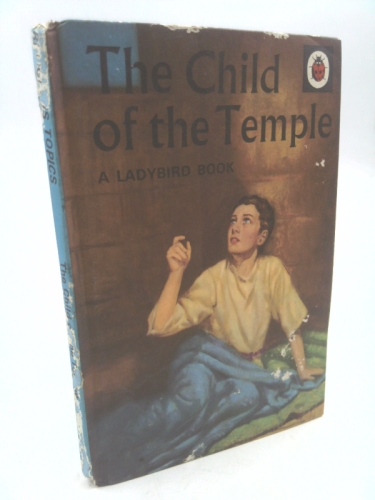 The Child of the Temple. Ladybird Series 522