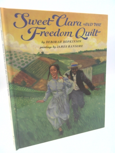 Sweet Clara and the Freedom Quilt