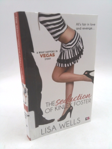 The Seduction of Kinley Foster