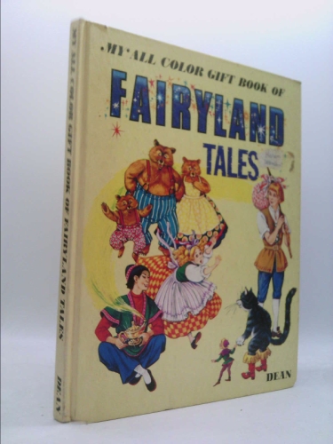 My All Color Gift Book of Fairyland Tales