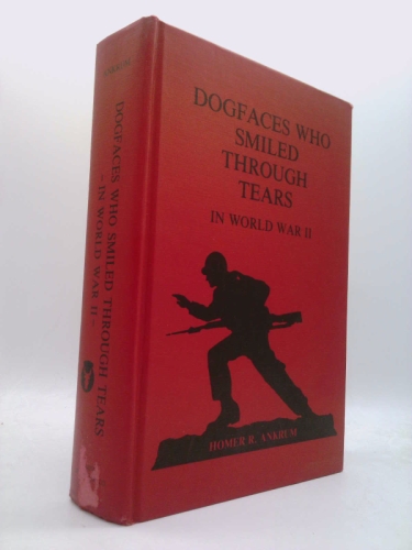 Dogfaces Who Smiled Through Tears