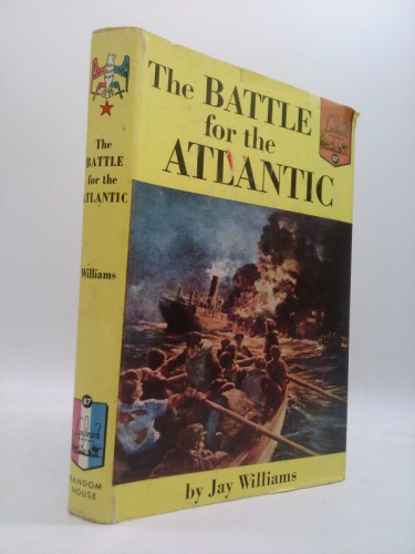 The Battle for the Atlantic