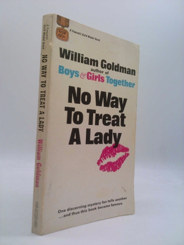 No Way to Treat a Lady