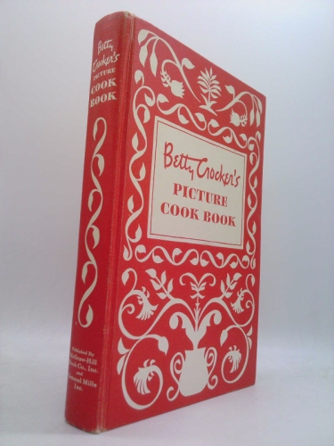 Betty Crocker's Picture Cook Book