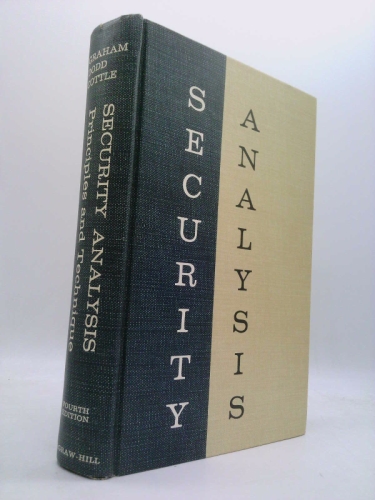 SECURITY ANALYSIS. Principles And Technique. Fourth Edition.