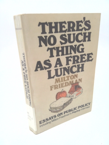There's No Such Thing as a Free Lunch