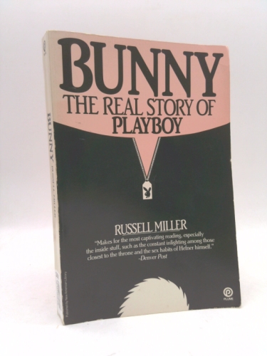 Bunny: The Real Story of Playboy