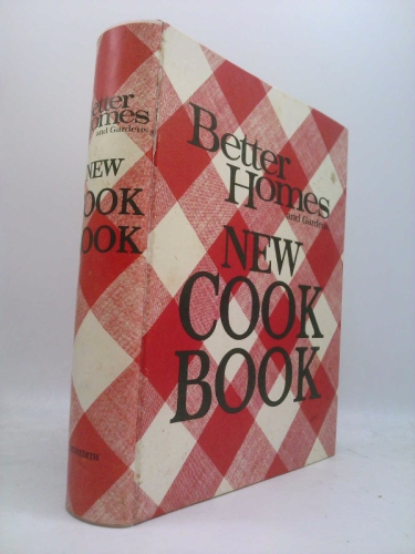 Better Homes and Gardens New Cook Book, 1968 Edition