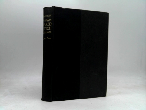 William S. Burroughs NAKED LUNCH 1959 Grove Press, Inc., NY Sixth Printing [Hardcover] unknown