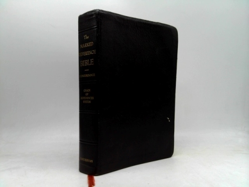 The Marked Reference Bible: King James or authorized version of the Old and New Testaments.