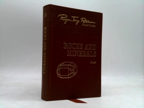 Rocks and Minerals. Roger Tory Peterson Field Guides