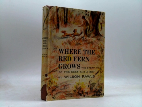 Where the Red Fern Grows, 1st Edition