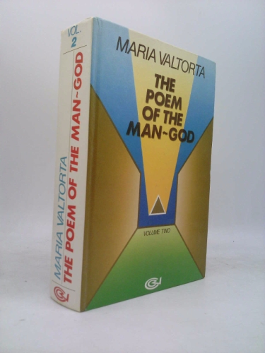 The Poem of the Man-God Vol. Two