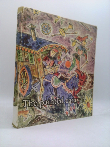 The Painted Caravan: A Penetration Into the Secrets of Tarot Cards