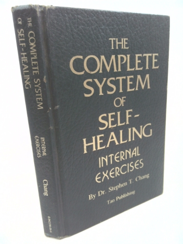 The Complete System of Self-Healing: Internal Exercises