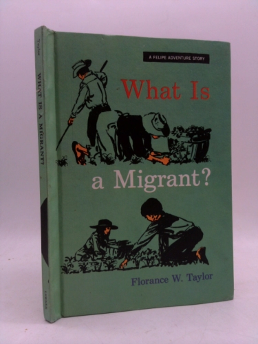 What is a migrant? (A Felipe adventure story)