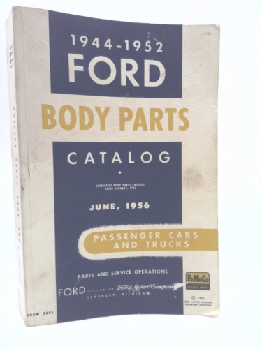 1944-1952 Ford Body Parts Catalog Cars and Trucks