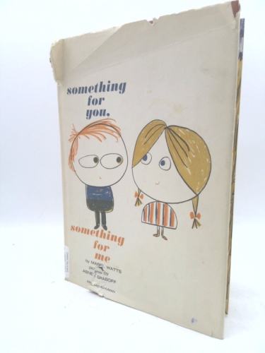 Something for You, Something for Me