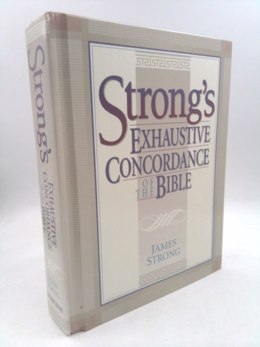 Strong's Exhaustive Concordance of the Bible