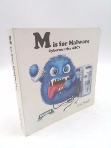 M is for Malware: Cybersecurity ABC's