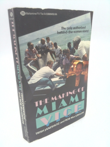 Making of Miami Vice
