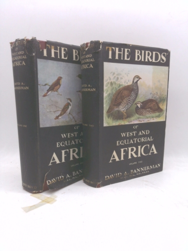 The Birds of West and Equatorial Africa-Two Volumes