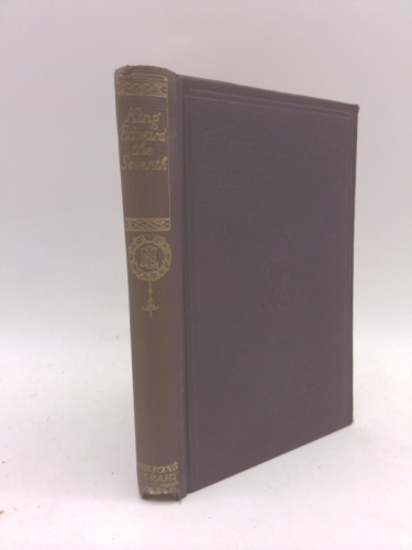 King Edward The Seventh - Thomas Nelson And Sons