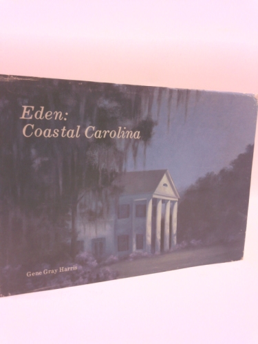 Eden: Coastal Carolina