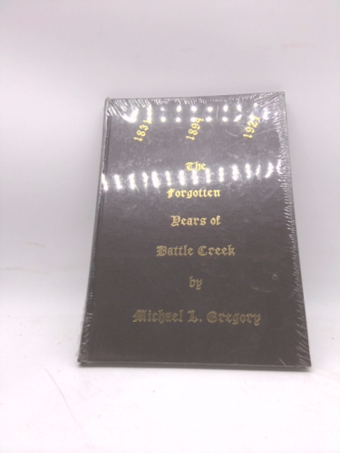 The Forgotten Years of Battle Creek