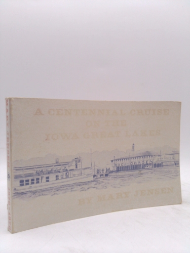 A centennial cruise on the Iowa Great Lakes