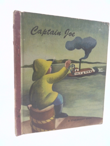 Captain Joe A Star-Bright Book Story-BookScience Series