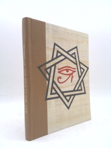 The Genesis of the Book of the Law: The Coming of the Magical Child, 1915-1962