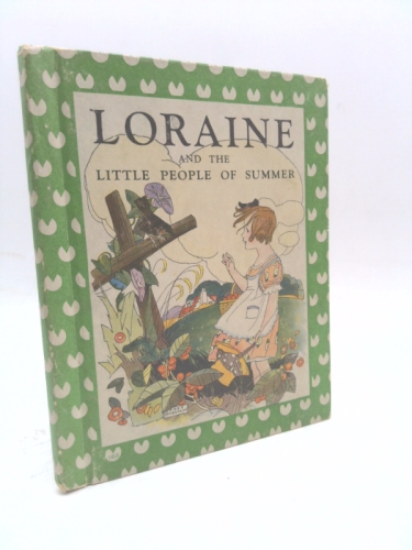 Loraine and the Little People of Summer