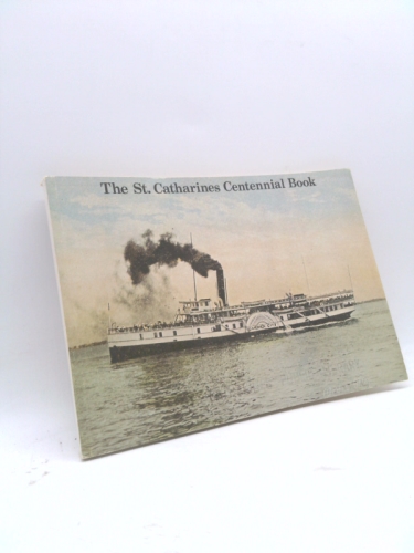 The St. Catharines Centennial Book