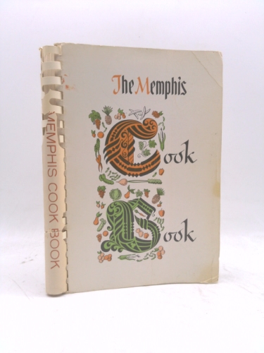 The Memphis Cookbook: Sesquicentennial Edition