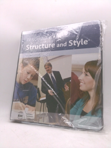 Teaching Writing: Structure and Style, Second Edition [Seminar and Practicum Workbook]