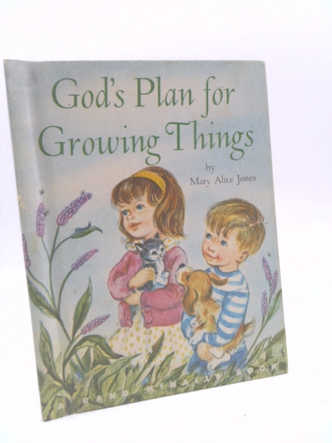 God's Plan for Growing Things