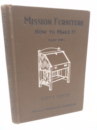 Mission Furniture How to Make It Part Two