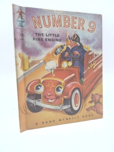Number 9, The Little Fire Engine (Tip-Top Elf Book, #8708)