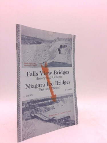 Falls view bridges and Niagara ice bridges
