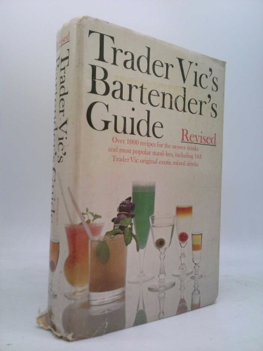 Trader Vic's Bartender Guide