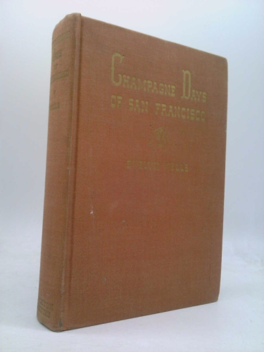 Champagne Days of San Francisco