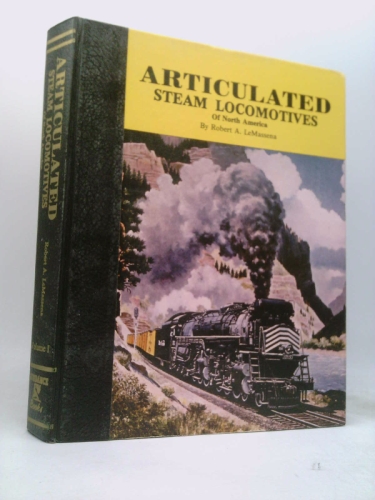 Articulated Steam Locomotives of North America, Vol. 2