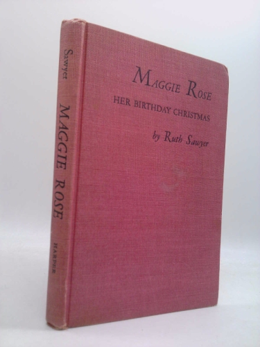 Maggie Rose: Her Birthday Christmas